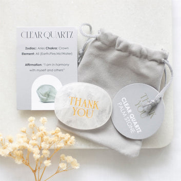 THANK YOU CLEAR QUARTZ CRYSTAL PALM STONE
